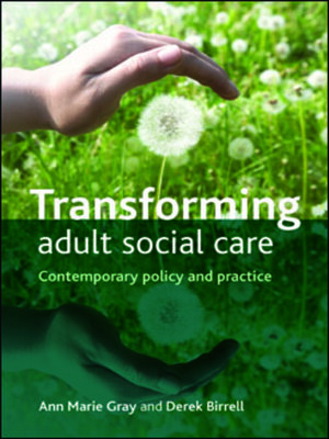 cover image of Transforming Adult Social Care